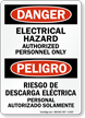 Bilingual Electrical Hazard Authorized Personnel Only Sign