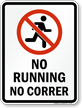 Bilingual No Running Prohibition Sign with Symbol
