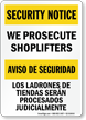 Bilingual We Prosecute Shoplifters Security Notice Sign