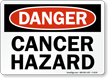 Danger Cancer Hazard Sign