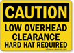 Caution Low Overhead Clearance Sign