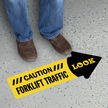 Caution Watch Out For Forklifts Look 