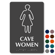 Cave Women Braille Restroom Sign