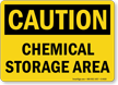 Caution Chemical Storage Area Sign