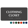 Clothing Closet TactileTouch Braille Sign