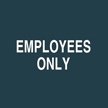 Employees Only