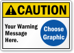 Custom ANSI Caution Sign