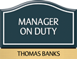 Santera HT Manager On Duty Sign w/Border, 6.5 in. x 8.5 in.