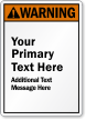 Create Own ANSI Warning Sign