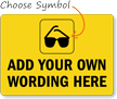 Custom Wear Safety Glasses Label and Sign