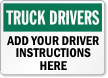 Personalized Add Your Driver Instructions Here Sign