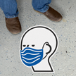 Cut to Shape Face Covering Sign
