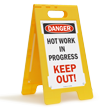 Hot Work In Progress Standing Floor Sign