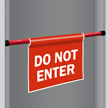 Do Not Enter Door Barricade Sign