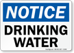 Notice Drinking Water Sign