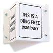 This Is A Drug Free Company Sign