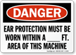 OSHA Danger Ear Protection Must Be Worn Sign