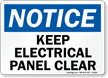Notice Keep Electrical Panel Clear Sign