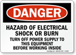 Hazard Of Electrical Shock Burn Danger Sign