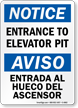 Entrance To Elevator Pit Bilingual Sign