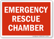 Emergency Rescue Chamber Sign