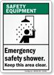 Emergency Safety Shower Keep Clear Safety Equipment Sign