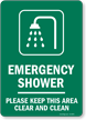 Emergency Shower Please Keep This Area Clean Sign