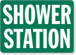 Shower Station Sign