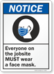 Everyone On The Jobsite Must Wear Face Mask Sign