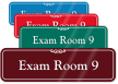 Exam Room 9 ShowCase Wall Sign