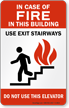 In Case Fire Elevators Out Service Sign