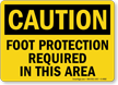 Caution Foot Protection Required Sign