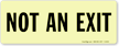 GlowSmart™ Not an Exit Sign