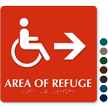 Area Of Refuge TactileTouch Braille Arrow Sign