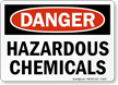 Danger Hazardous Chemicals Sign