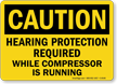 Hearing Protection Required Sign