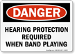 Hearing Protection Required Danger Sign