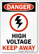 Danger High Voltage Keep Away Sign