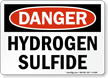 Hydrogen Sulfide OSHA Danger Sign