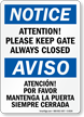 Keep Gate Always Closed Bilingual Sign