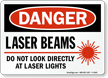 Danger Laser Beams Sign