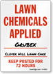 Lawn Chemicals Applied, Keep Posted Sign