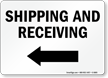 Shipping and Receiving Sign With Left Arrow