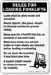 Rules For Loading Forklifts Sign(with graphic)