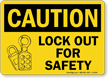 Caution Sign: Lock Out For Safety (with graphic)