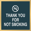 Thank You for Not Smoking Graphic Sign