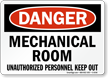 Mechanical Room Unauthorized Personnel Sign