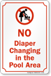 No Diaper Changing In Pool Area Graphic Sign
