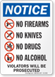 No Firearms Knives Drugs Alcohol OSHA Notice Sign