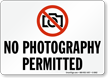 No Photography Permitted, Prohibition Sign